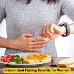 Intermittent fasting benefits for women