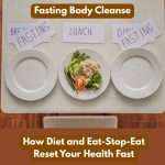 How diet and eat stop eat reset your health fast